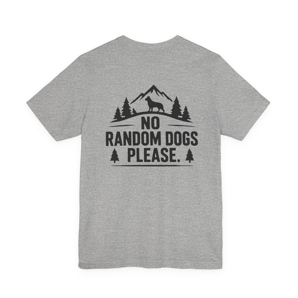 No Random Dogs Please unisex T-Shirt – Light Colours - product mockup 3