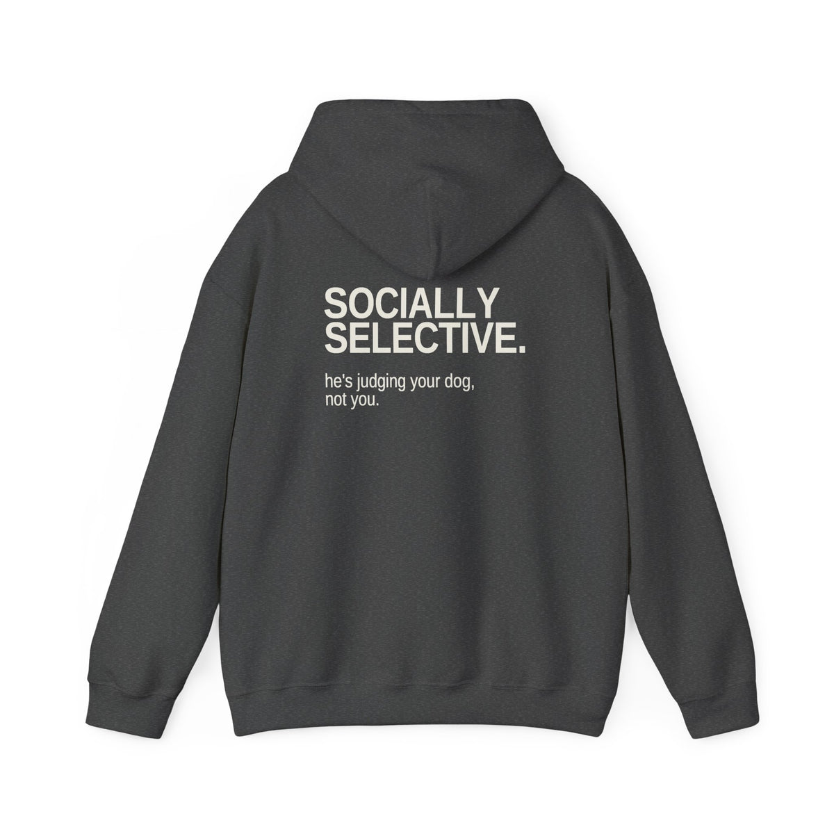 Socially Selective. Unisex Hoodie – Dark Colours