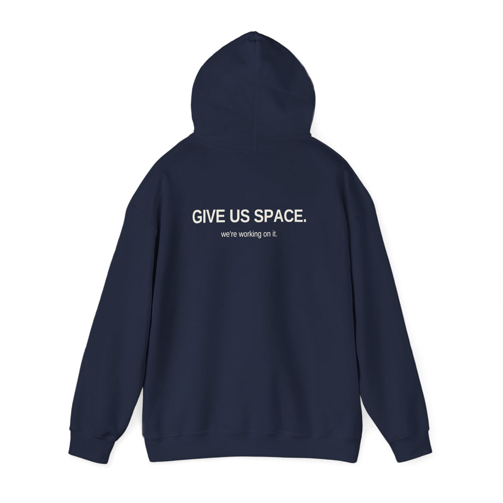 Give Us Space. Unisex Hoodie – Dark Colours
