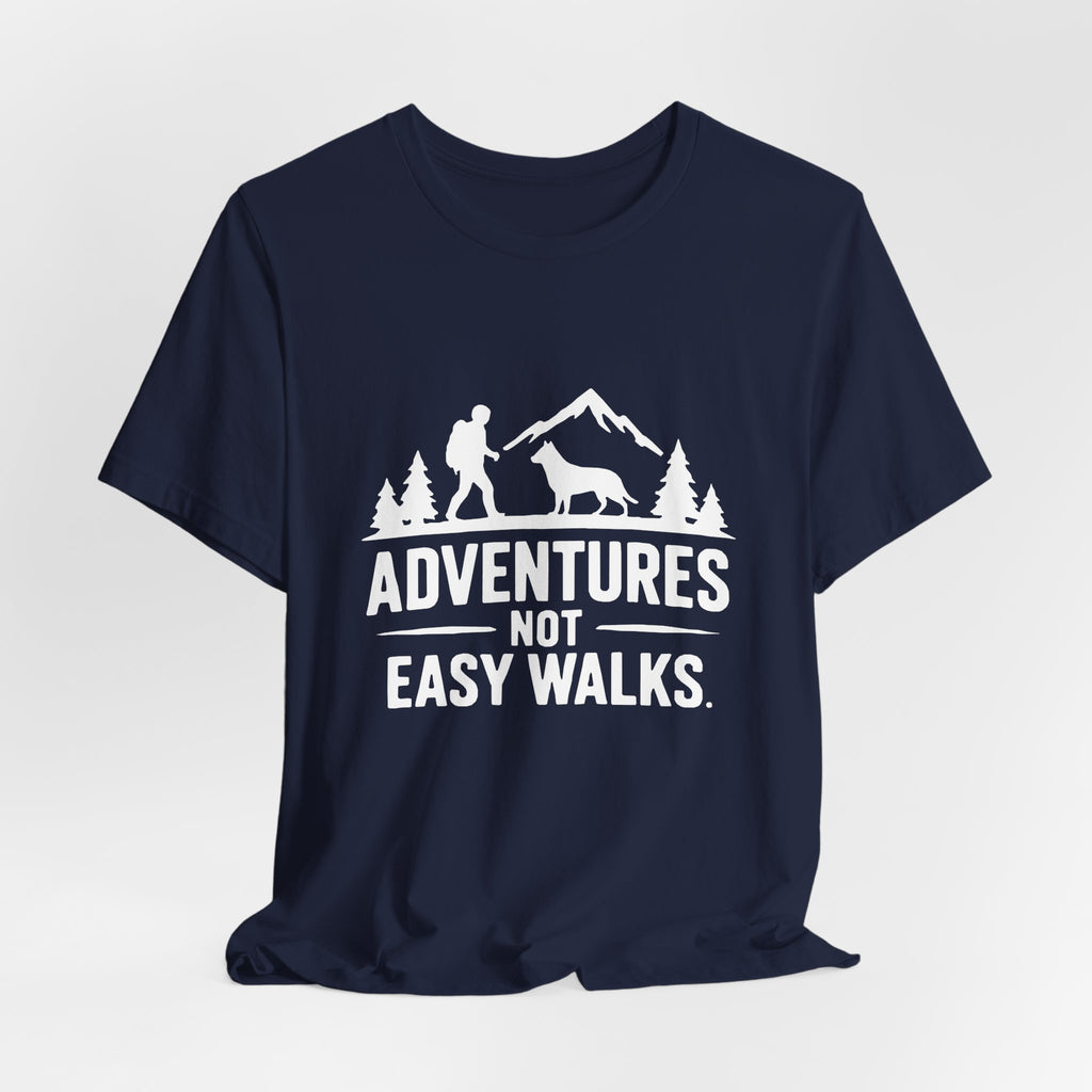 Adventures Not Easy Walks unisex T-Shirt – Dark Colours - product mockup 16