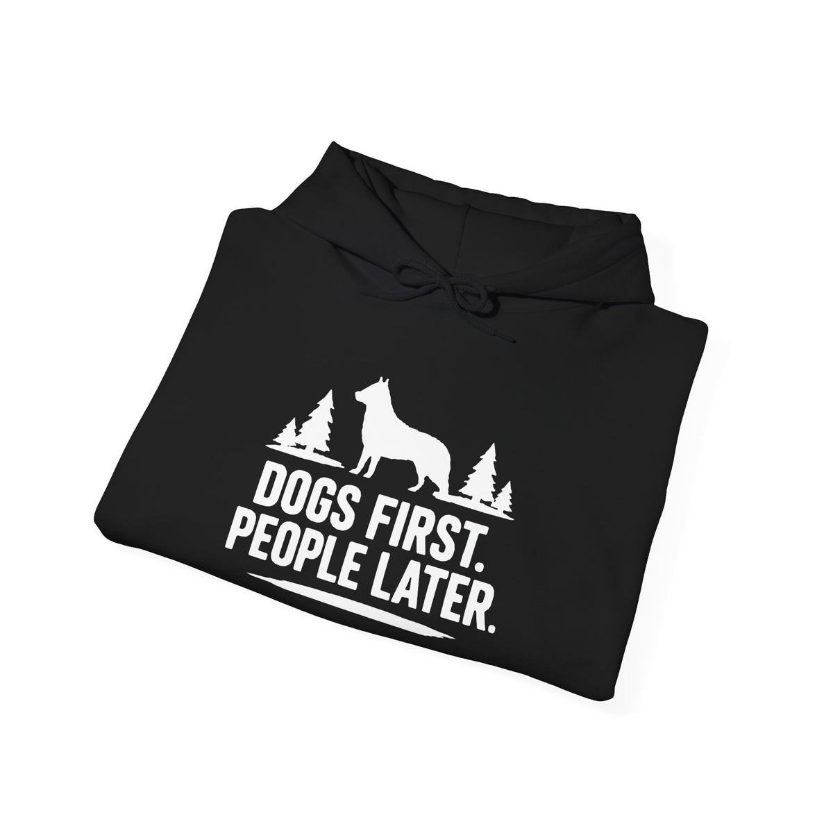 Dogs First. People Later unisex Hoodie – Dark Colours - product mockup 7