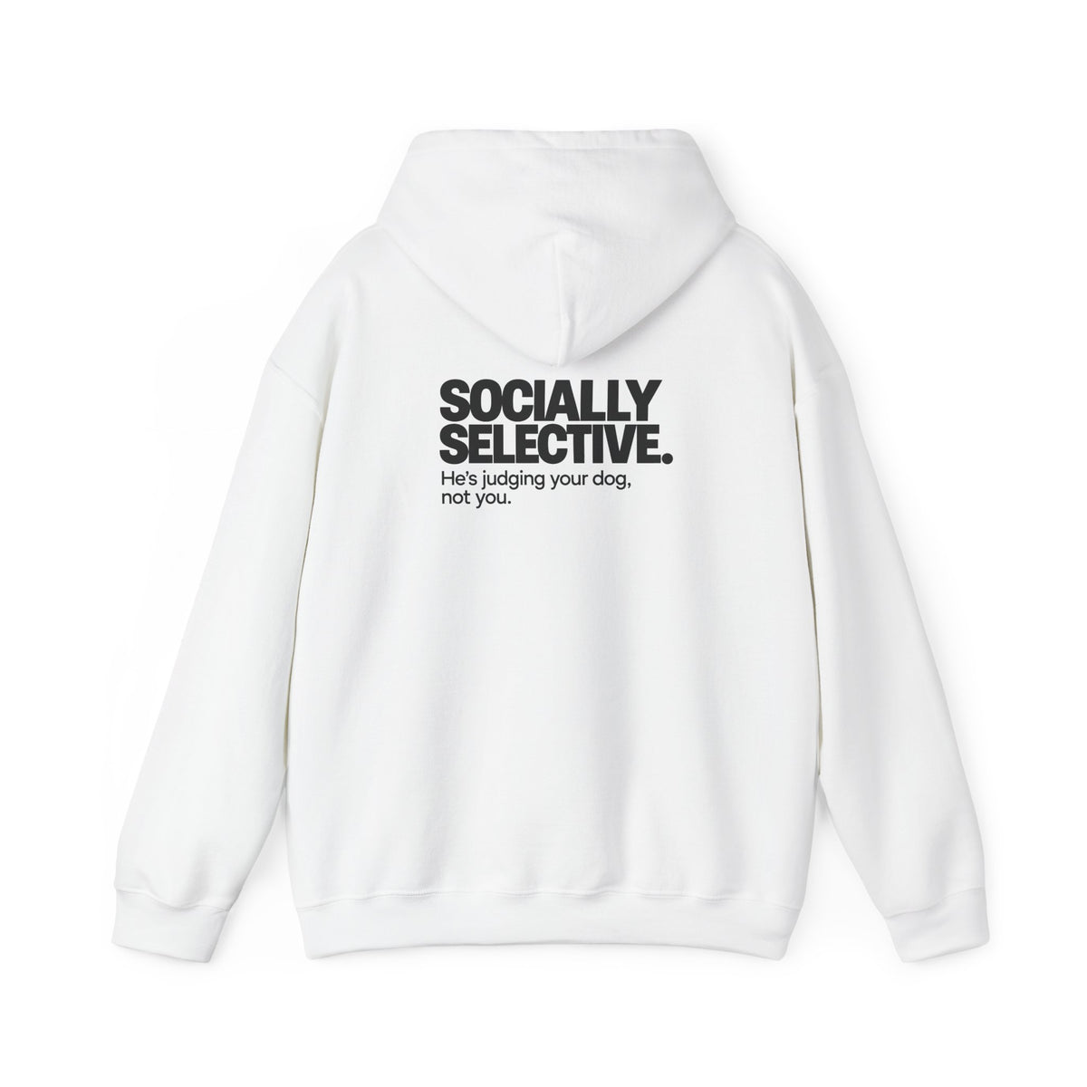 Socially Selective. Unisex Hoodie